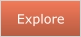 Explore
